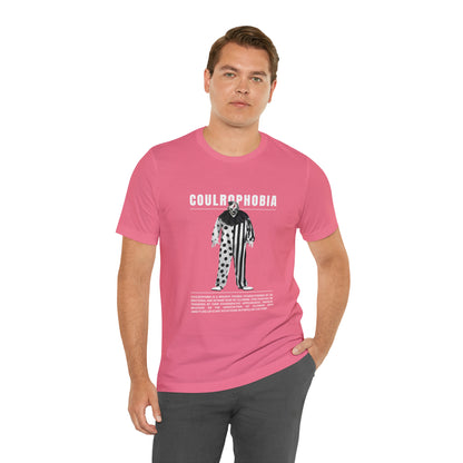 Coulrophobia Fear of Clowns Halloween Tee