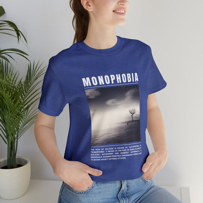 Monophobia Fear of Being Alone Halloween Tee