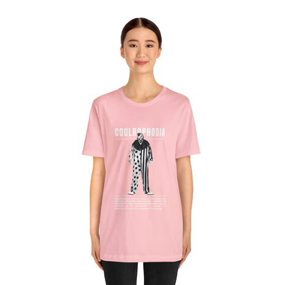 Coulrophobia Fear of Clowns Halloween Tee