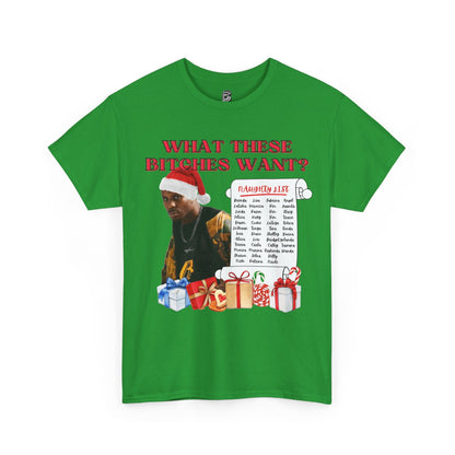 DMX What These Bitches Want? Christmas Unisex Shirt - BRAZEN BUY thsirt shirt