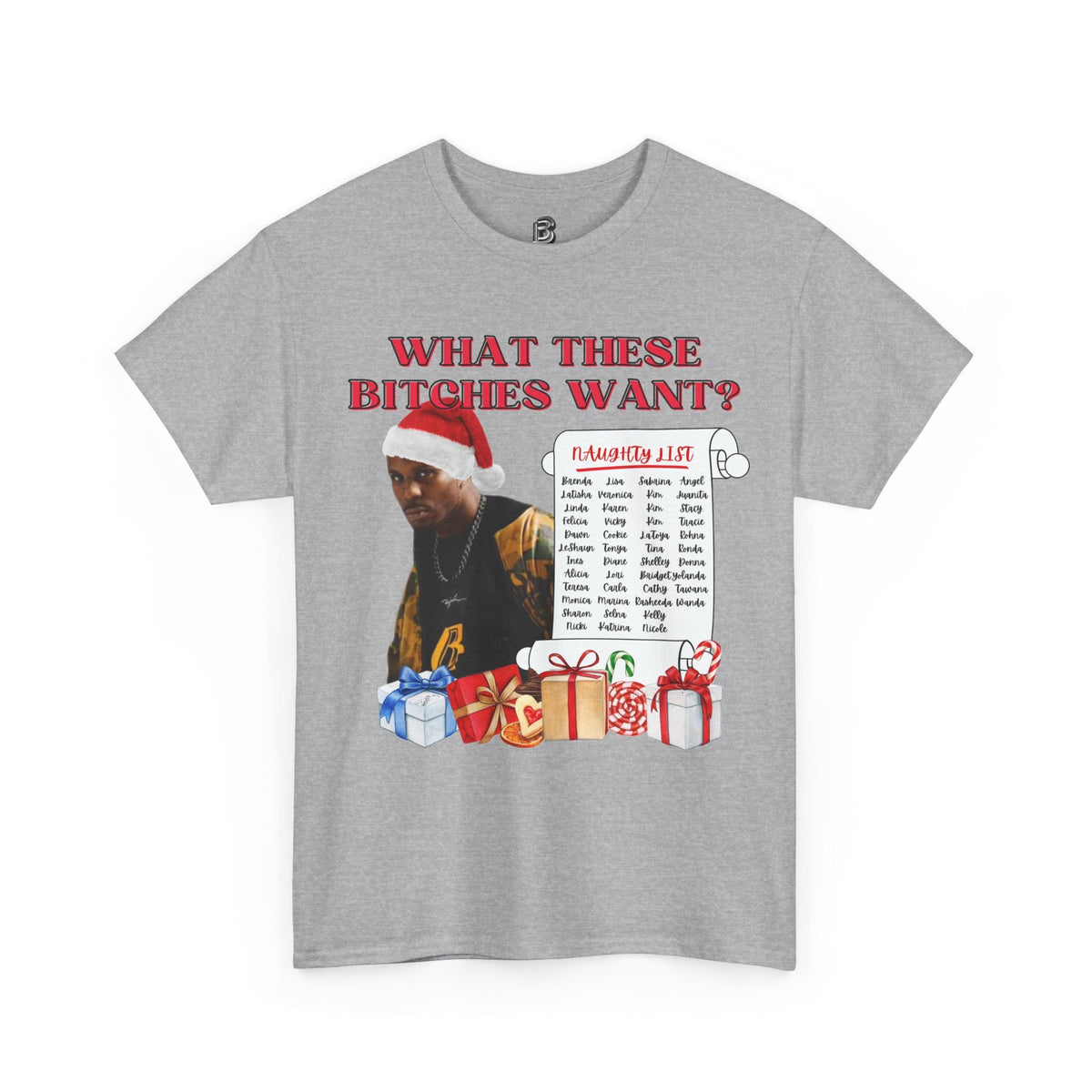 DMX What These Bitches Want? Christmas Unisex Shirt - BRAZEN BUY thsirt shirt