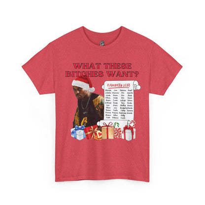 DMX What These Bitches Want? Christmas Unisex Shirt - BRAZEN BUY thsirt shirt