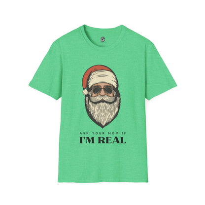Ask Your Mom If I'm Real Santa Christmas Unisex Shirt - BRAZEN BUY thsirt shirt