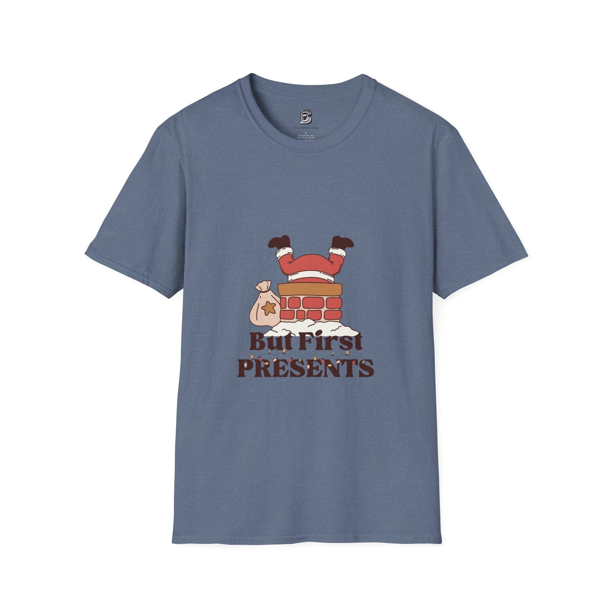 But First, Presents Unisex Shirt - BRAZEN BUY thsirt shirt