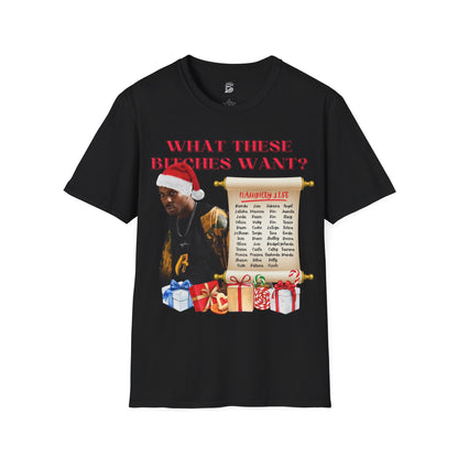 DMX What These Bitches Want? Christmas Unisex Shirt - BRAZEN BUY thsirt shirt
