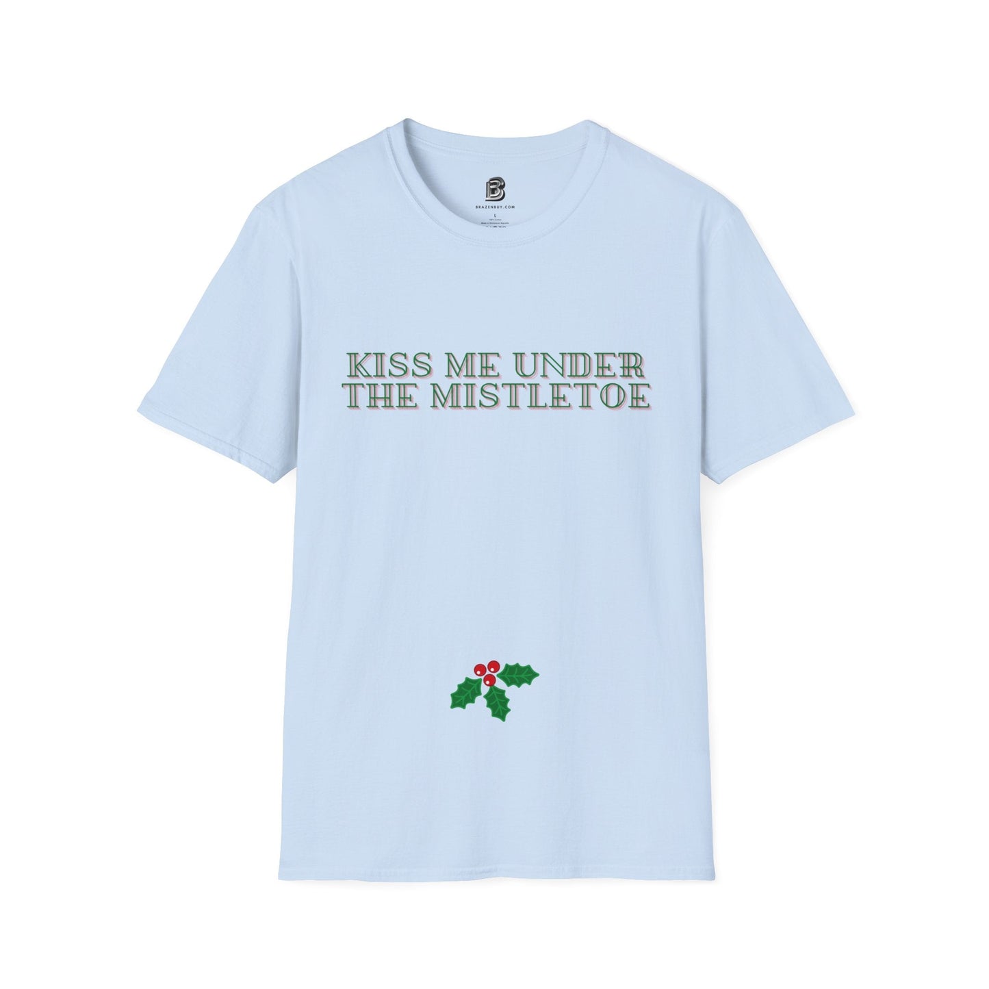 Kiss Me Under The Mistletoe Christmas Unisex Shirt - BRAZEN BUY thsirt shirt