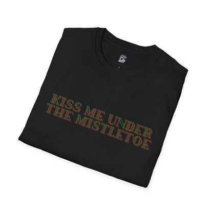 Kiss Me Under The Mistletoe Christmas Unisex Shirt - BRAZEN BUY thsirt shirt