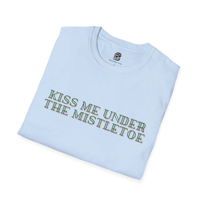 Kiss Me Under The Mistletoe Christmas Unisex Shirt - BRAZEN BUY thsirt shirt