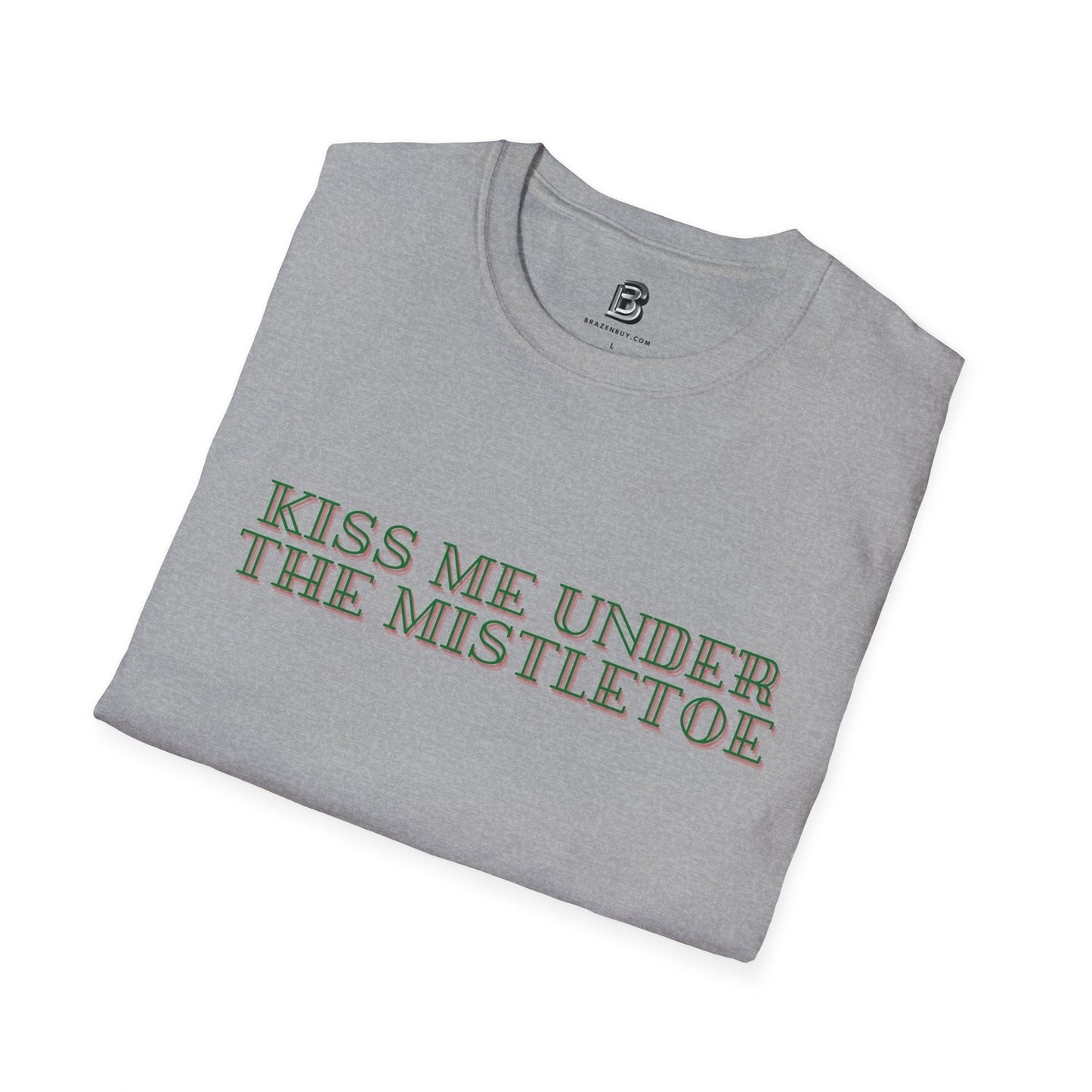 Kiss Me Under The Mistletoe Christmas Unisex Shirt - BRAZEN BUY thsirt shirt