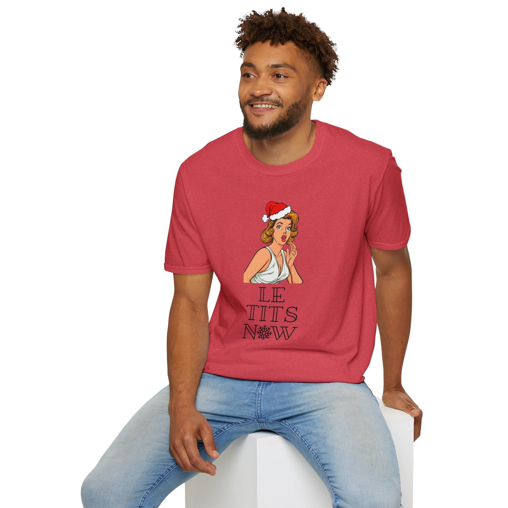 Le Tits Now Christmas Unisex Shirt - BRAZEN BUY thsirt shirt