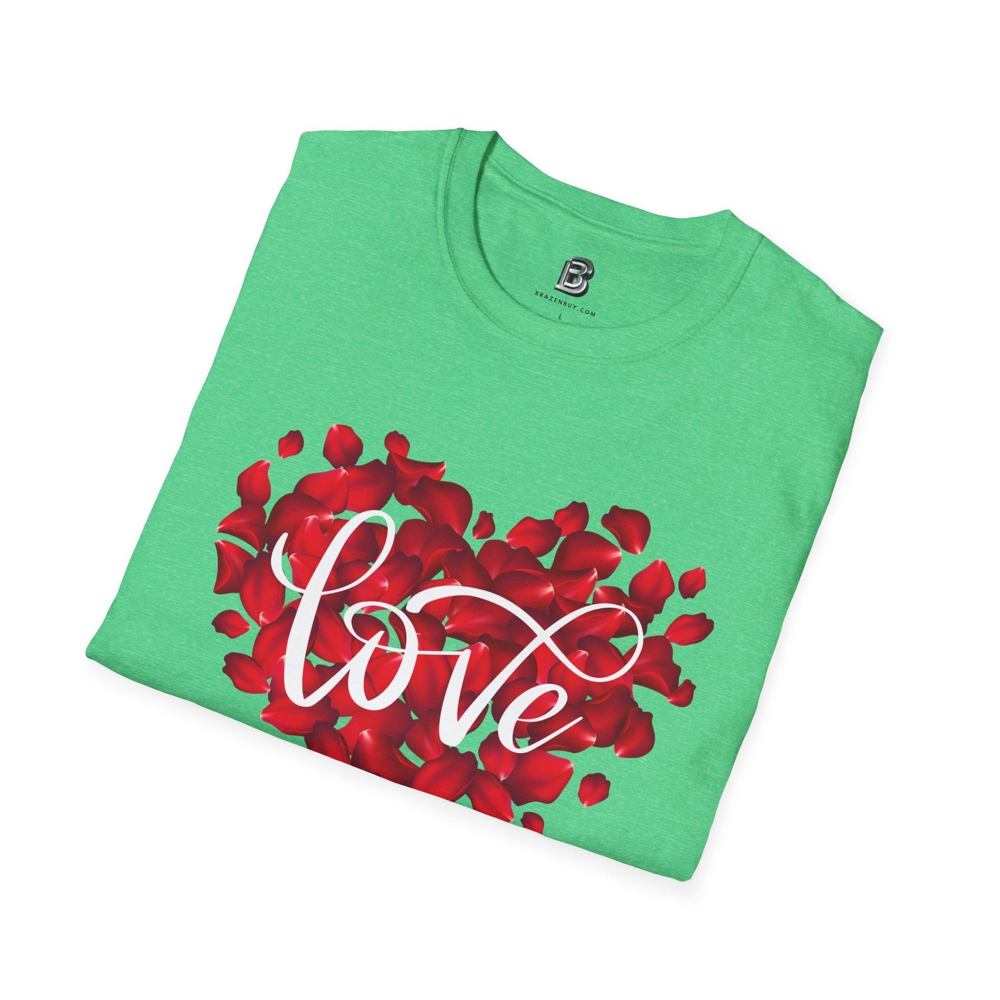 Love Roses Valentine Unisex Shirt - BRAZEN BUY thsirt shirt