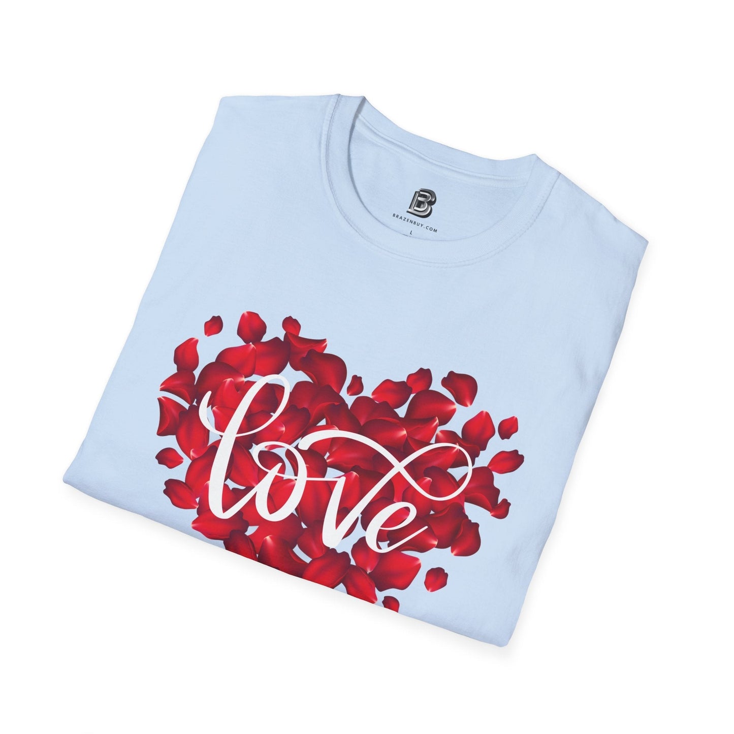 Love Roses Valentine Unisex Shirt - BRAZEN BUY thsirt shirt