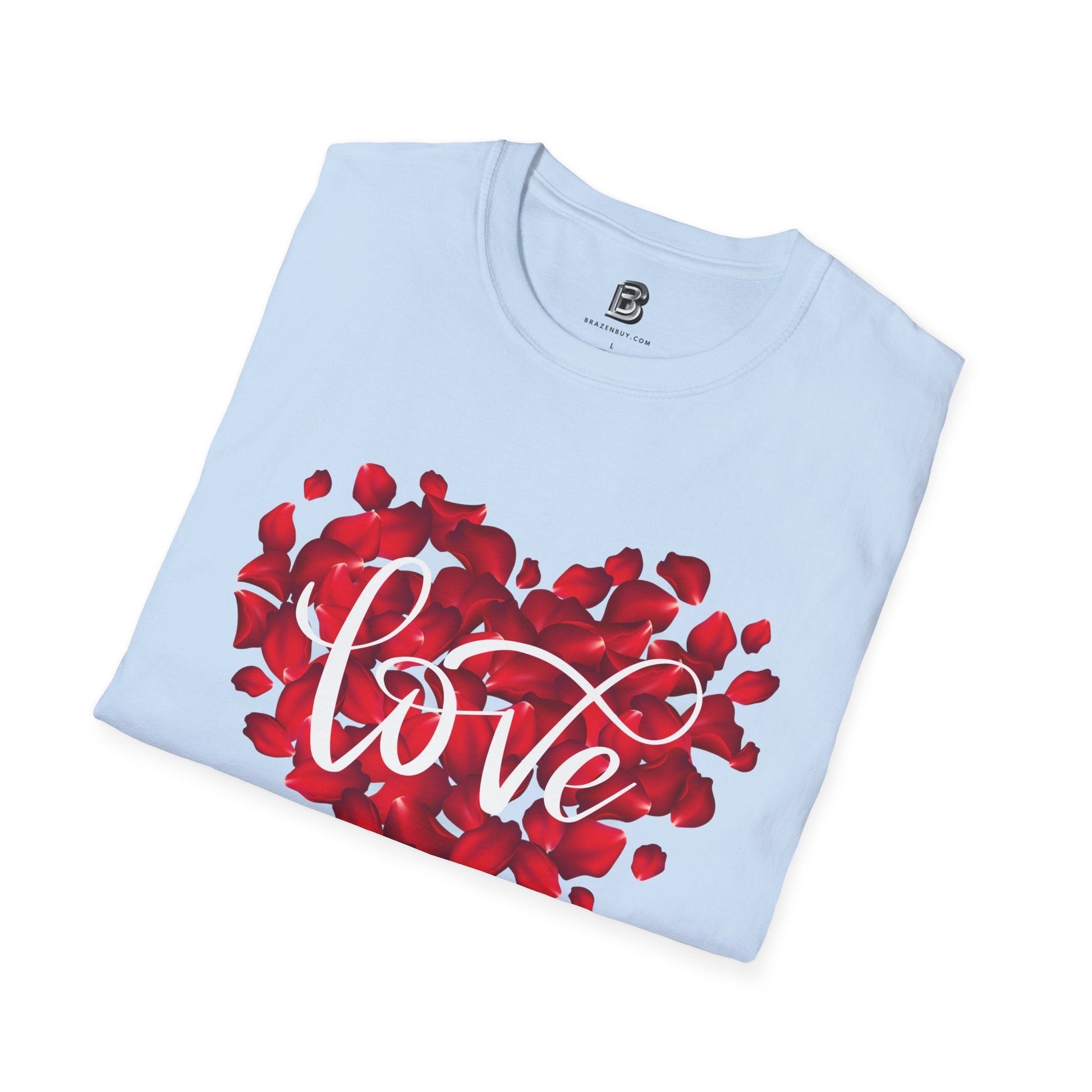 Love Roses Valentine Unisex Shirt - BRAZEN BUY thsirt shirt