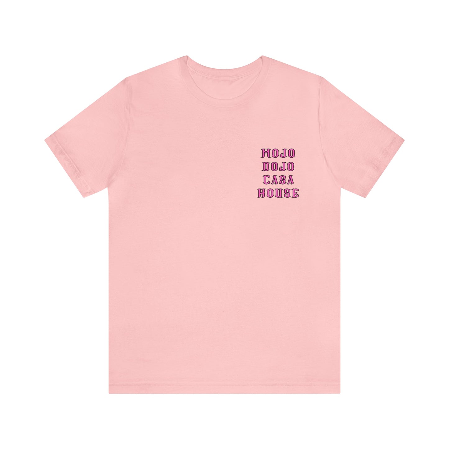 Mojo Dojo Casa House T-Shirt - BRAZEN BUY thsirt shirt