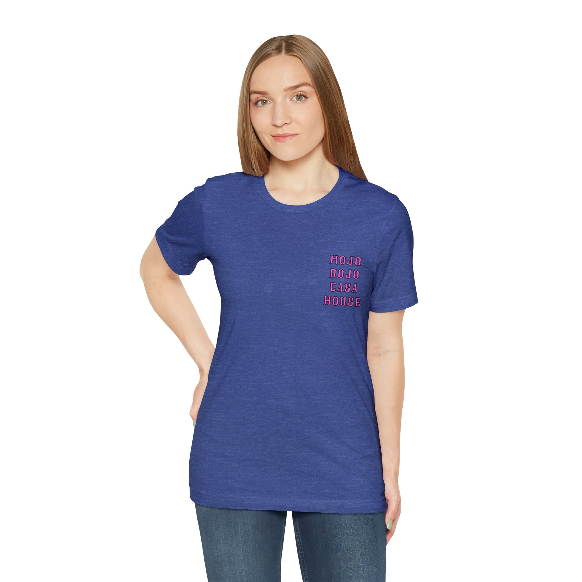 Mojo Dojo Casa House T-Shirt - BRAZEN BUY thsirt shirt