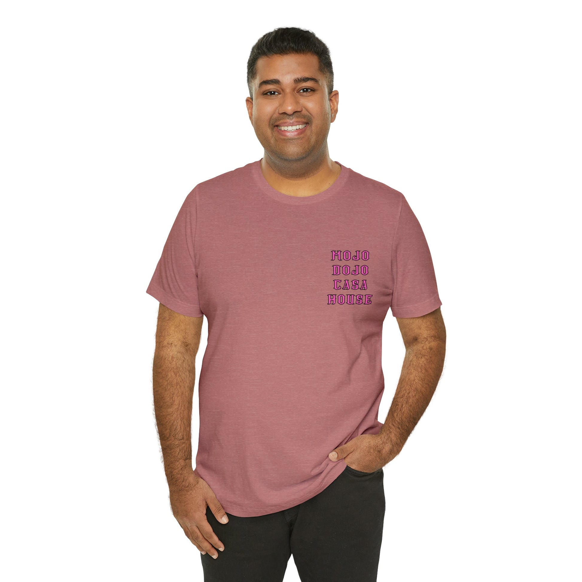 Mojo Dojo Casa House T-Shirt - BRAZEN BUY thsirt shirt