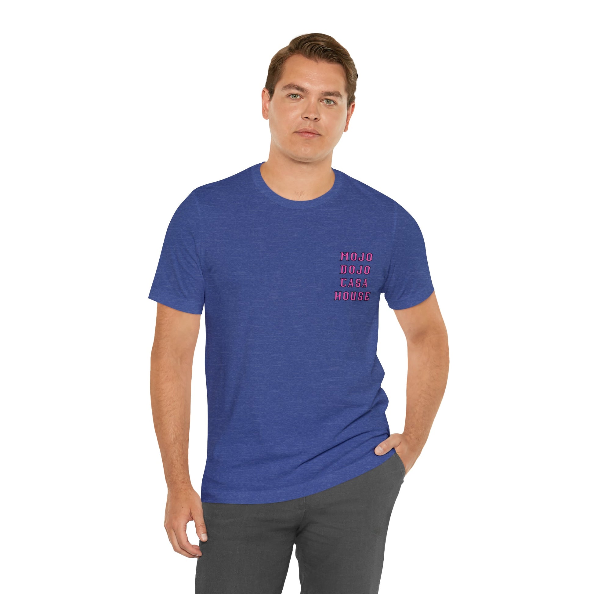 Mojo Dojo Casa House T-Shirt - BRAZEN BUY thsirt shirt