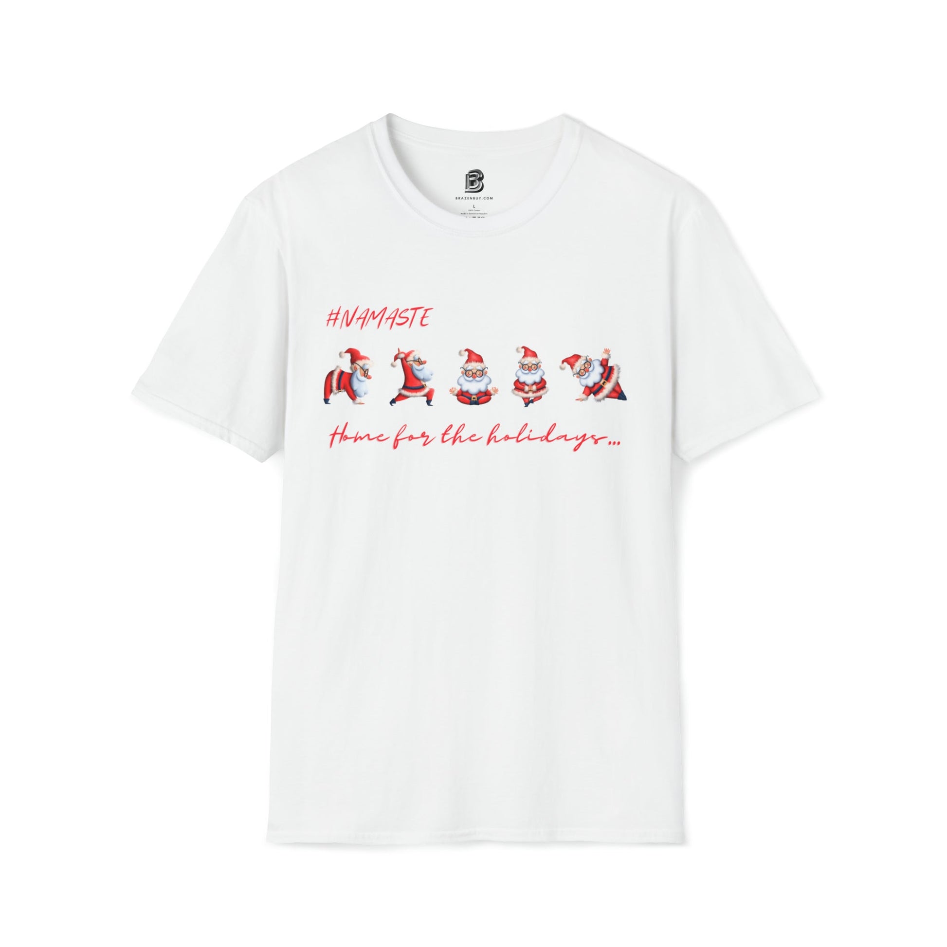 Namaste Home for the Holidays Yoga Two-Sided Shirt - BRAZEN BUY thsirt shirt