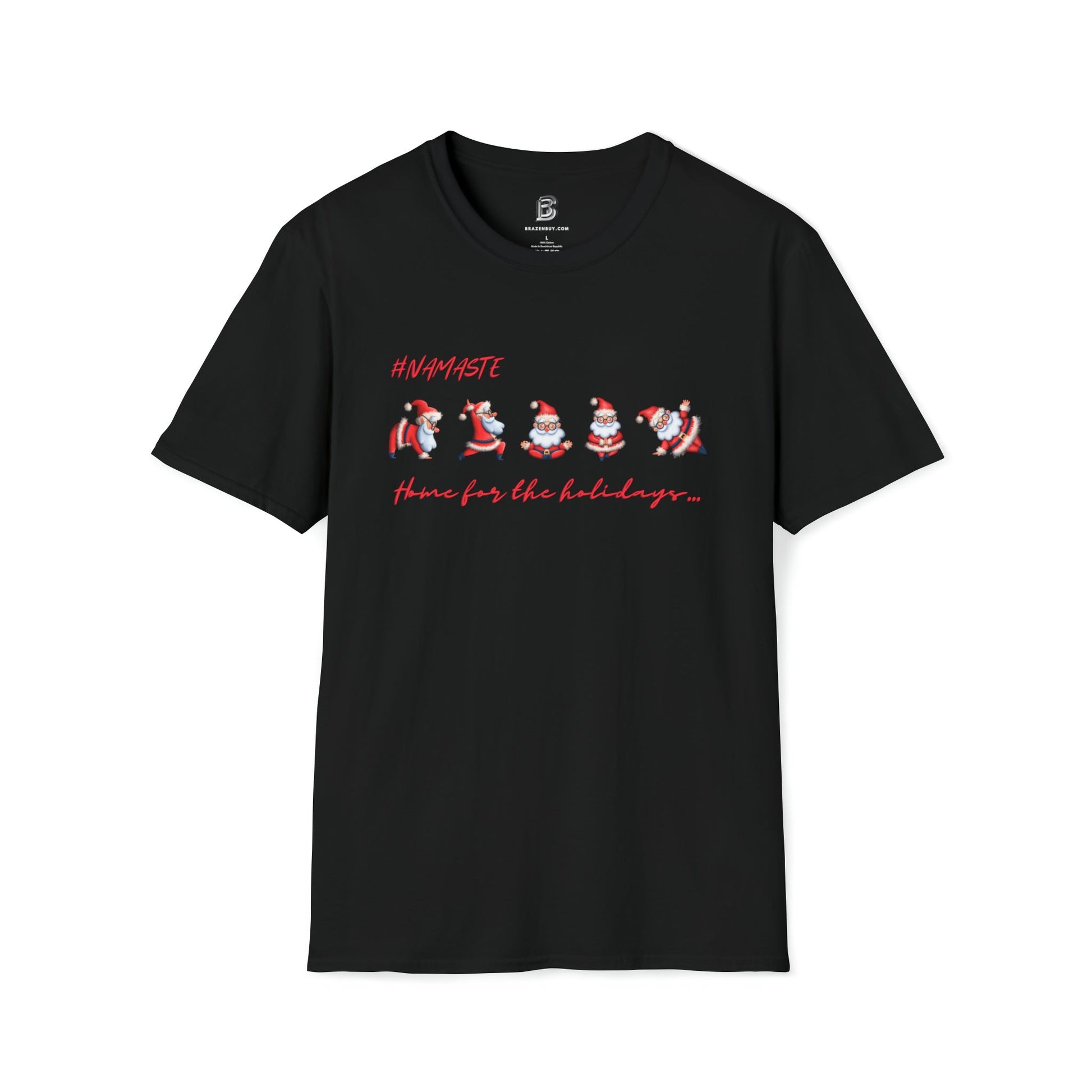 Namaste Home for the Holidays Yoga Two-Sided Shirt - BRAZEN BUY thsirt shirt