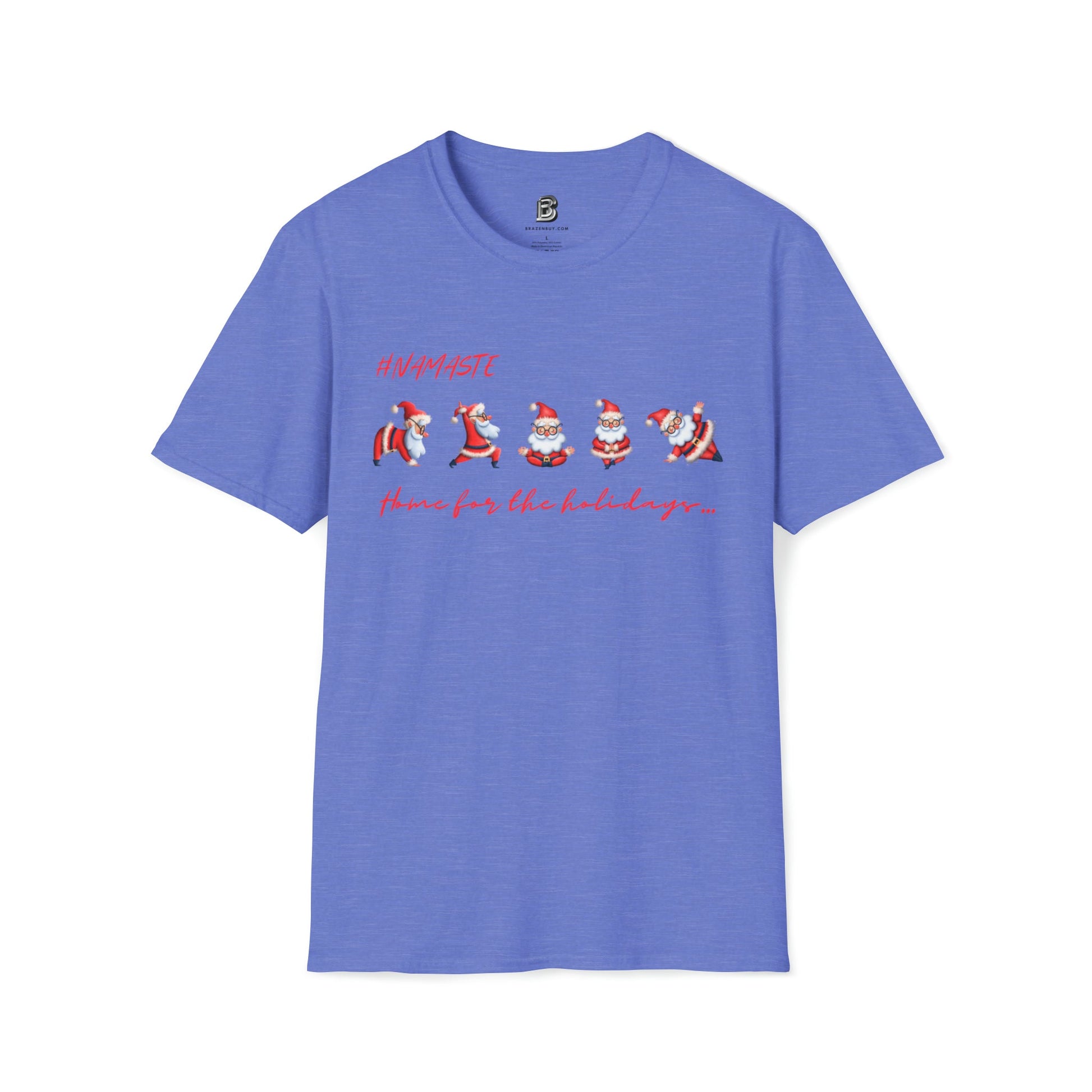 Namaste Home for the Holidays Yoga Two-Sided Shirt - BRAZEN BUY thsirt shirt