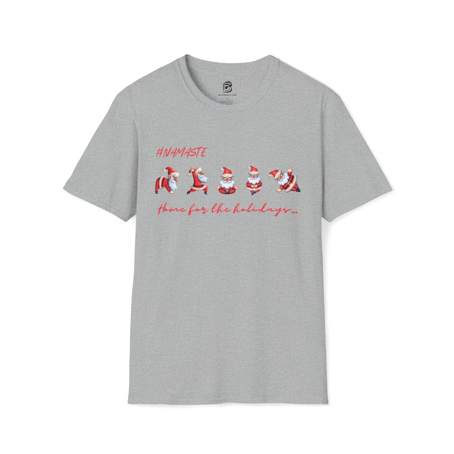 Namaste Home for the Holidays Yoga Two-Sided Shirt - BRAZEN BUY thsirt shirt