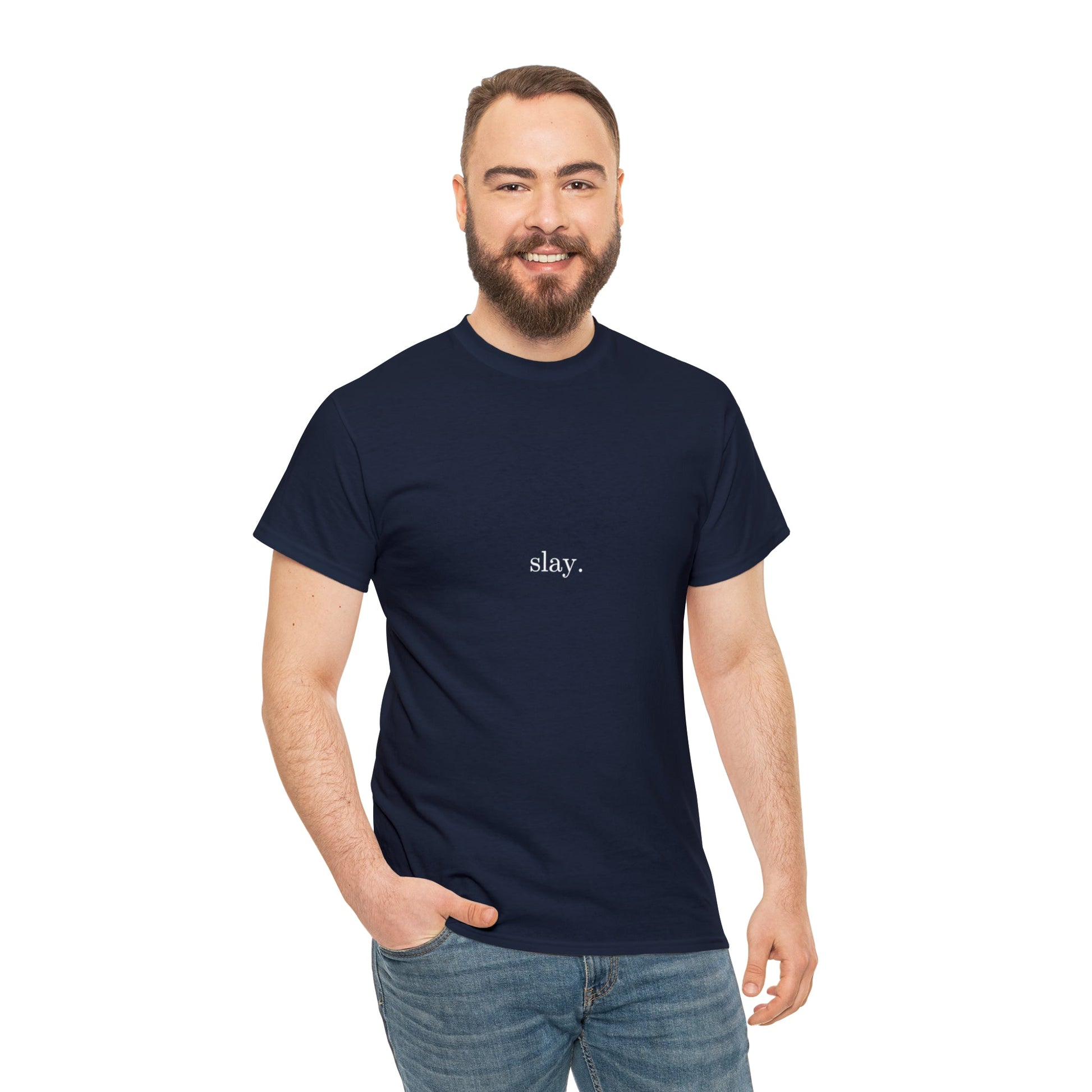Slay. Cotton Tee - BRAZEN BUY thsirt shirt