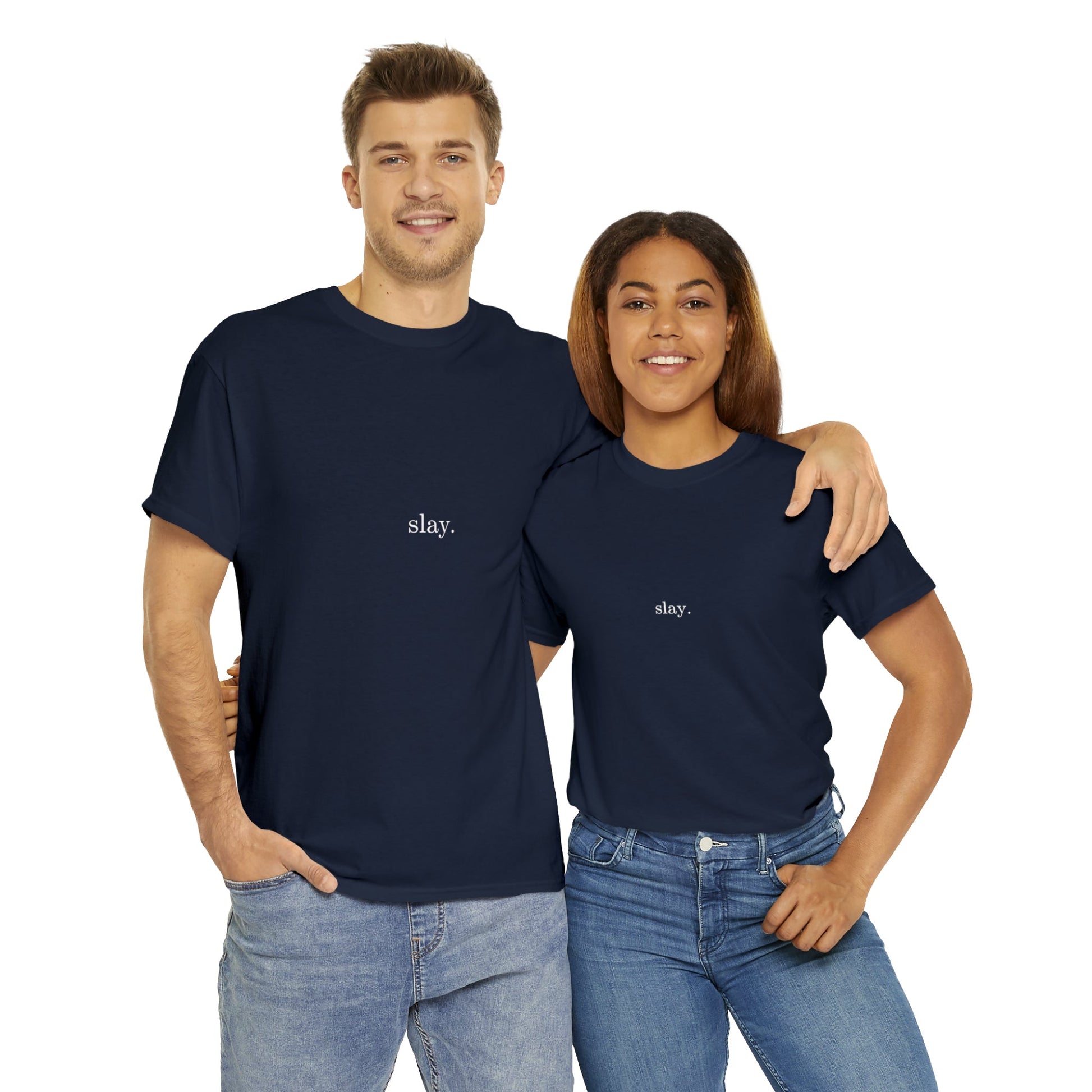 Slay. Cotton Tee - BRAZEN BUY thsirt shirt